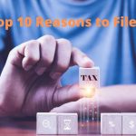 The Top 10 Reasons to File an ITR